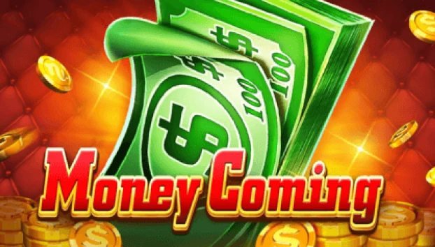 Money Coming