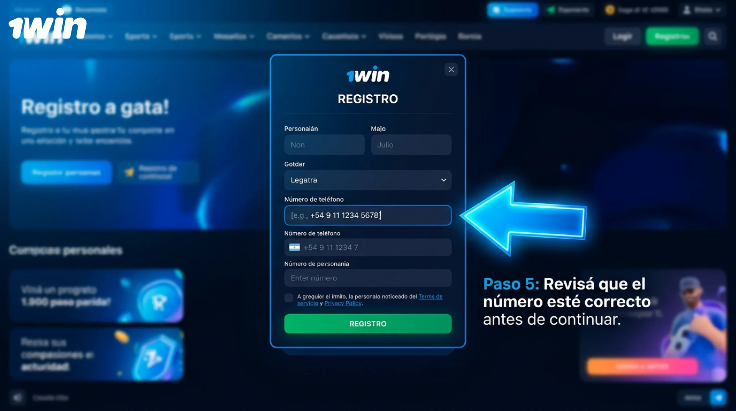 Por favor, comprueba que el número es correcto en la página web de 1win